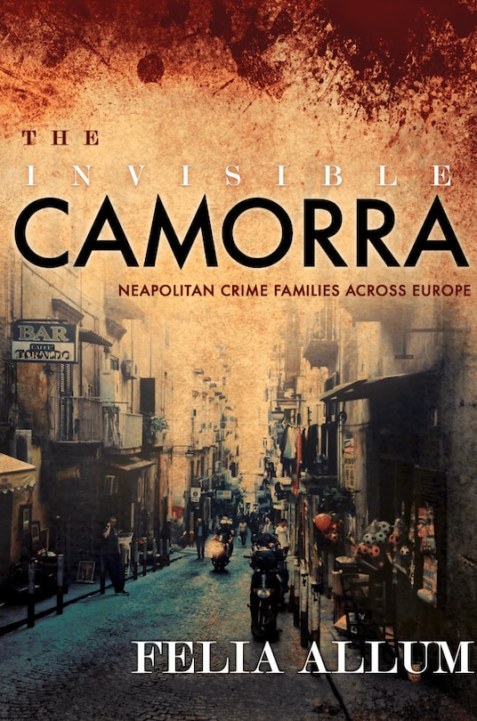 Front cover_The Invisible Camorra