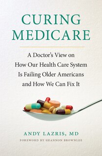 Front cover_Curing Medicare