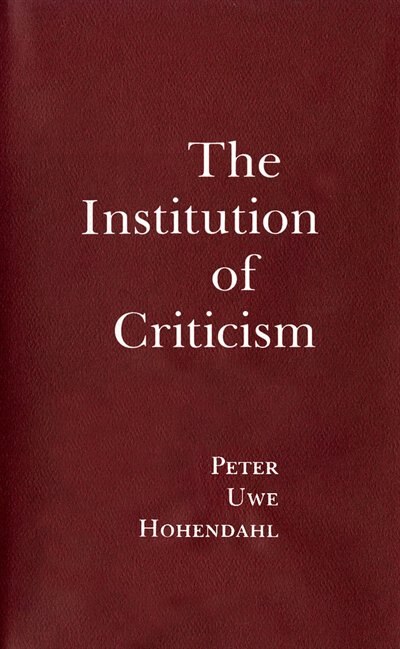 Front cover_The Institution of Criticism