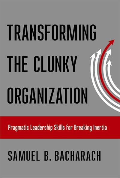 Front cover_Transforming the Clunky Organization