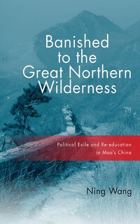 Front cover_Banished to the Great Northern Wilderness