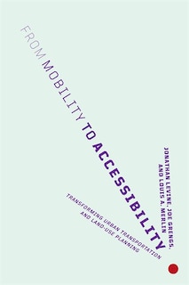 Front cover_From Mobility to Accessibility