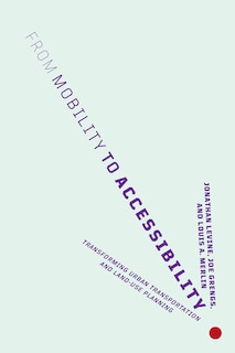 Front cover_From Mobility to Accessibility