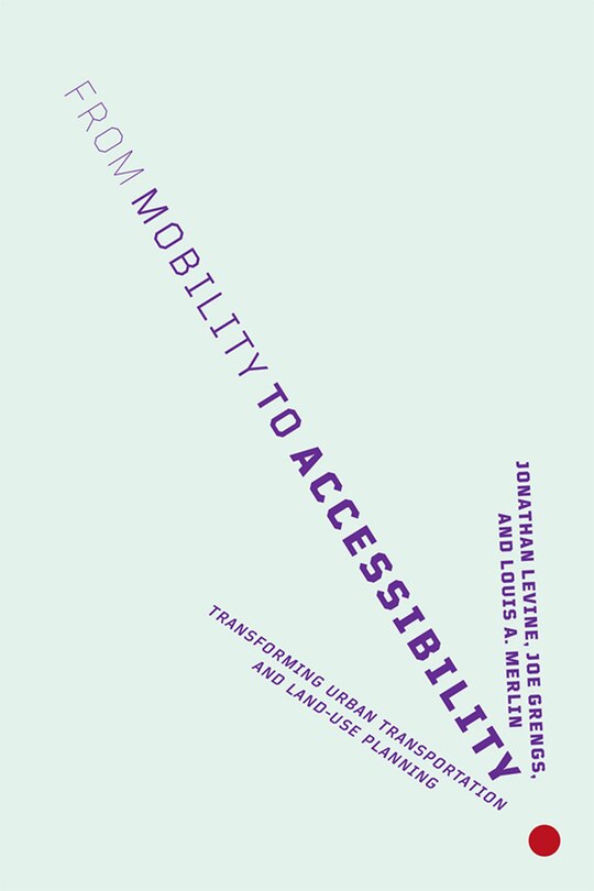 Front cover_From Mobility to Accessibility