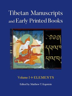 Front cover_Tibetan Manuscripts and Early Printed Books, Volume I