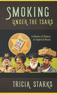 Couverture_Smoking Under The Tsars