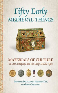 Front cover_Fifty Early Medieval Things