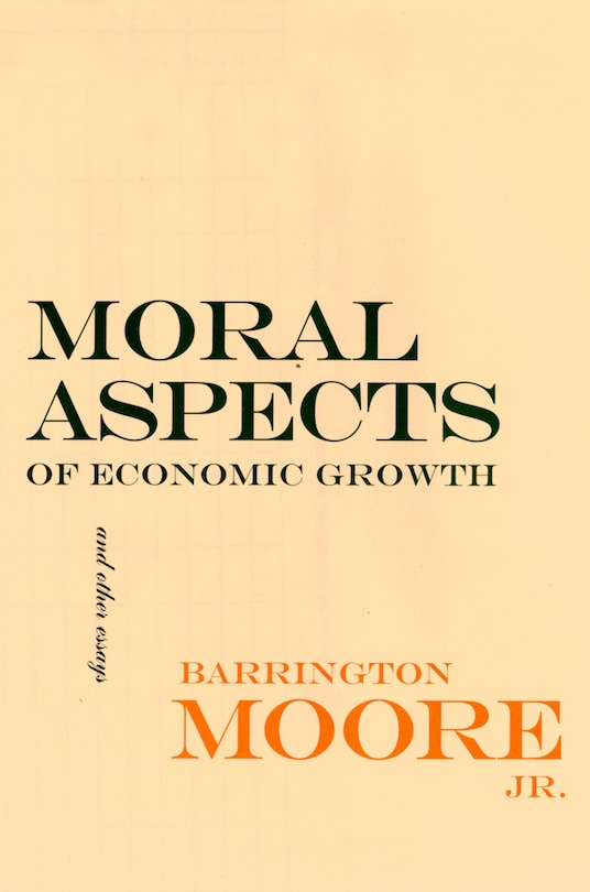 Front cover_Moral Aspects Of Economic Growth, And Other Essays