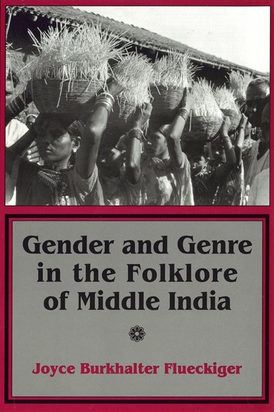 Front cover_Gender And Genre In The Folklore Of Middle India