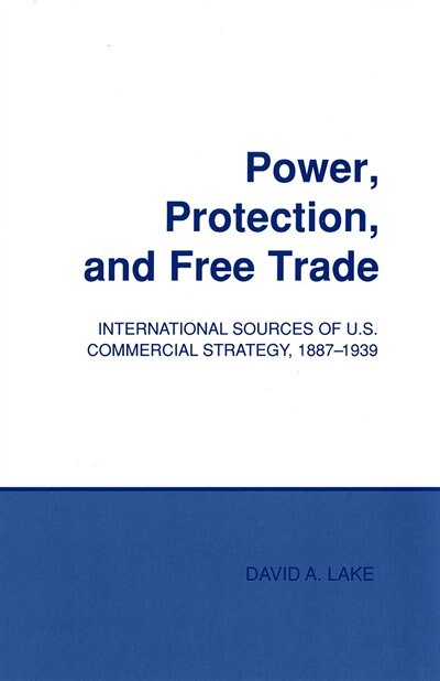 Couverture_Power, Protection, And Free Trade