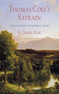 Front cover_Thomas Cole's Refrain