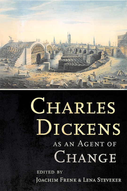 Front cover_Charles Dickens as an Agent of Change