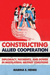 Front cover_Constructing Allied Cooperation