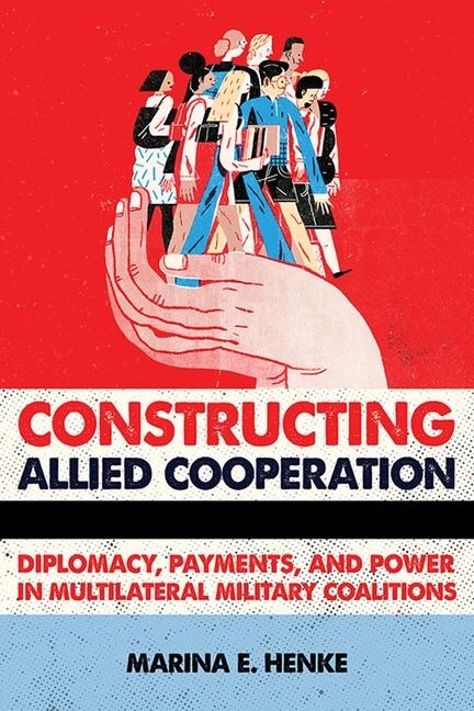 Front cover_Constructing Allied Cooperation