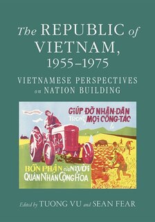 Couverture_The Republic of Vietnam, 1955-1975