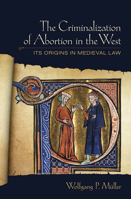 Couverture_The Criminalization of Abortion in the West