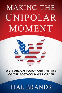 Couverture_Making the Unipolar Moment
