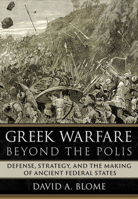 Couverture_Greek Warfare Beyond The Polis