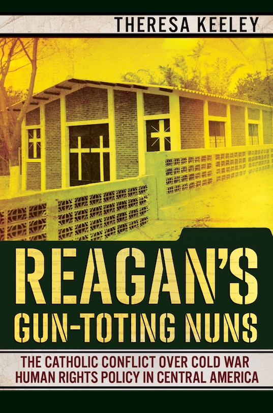 Couverture_Reagan's Gun-toting Nuns