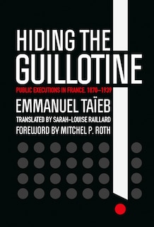 Front cover_Hiding The Guillotine