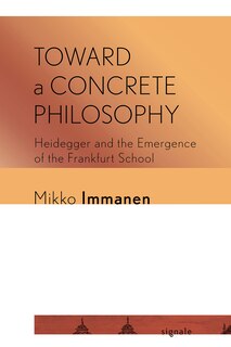 Front cover_Toward A Concrete Philosophy