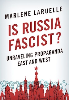 Front cover_Is Russia Fascist?