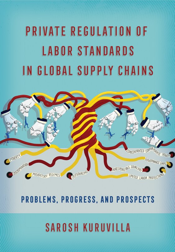 Couverture_Private Regulation Of Labor Standards In Global Supply Chains