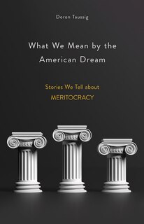 Couverture_What We Mean By The American Dream