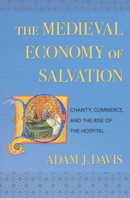 Front cover_The Medieval Economy of Salvation