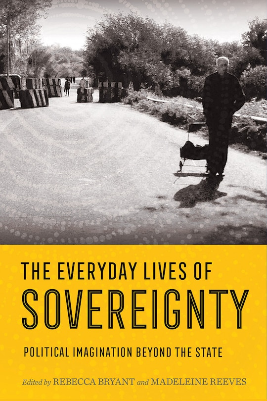 Front cover_The Everyday Lives of Sovereignty