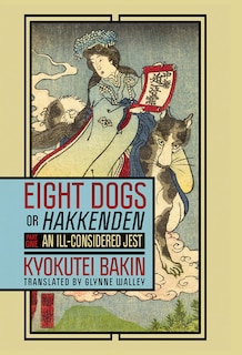 Front cover_Eight Dogs, or Hakkenden