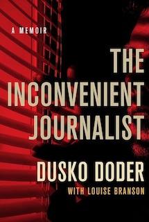 Front cover_The Inconvenient Journalist