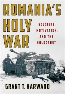 Front cover_Romania's Holy War