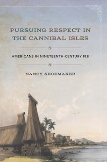 Front cover_Pursuing Respect In The Cannibal Isles