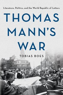 Front cover_Thomas Mann's War