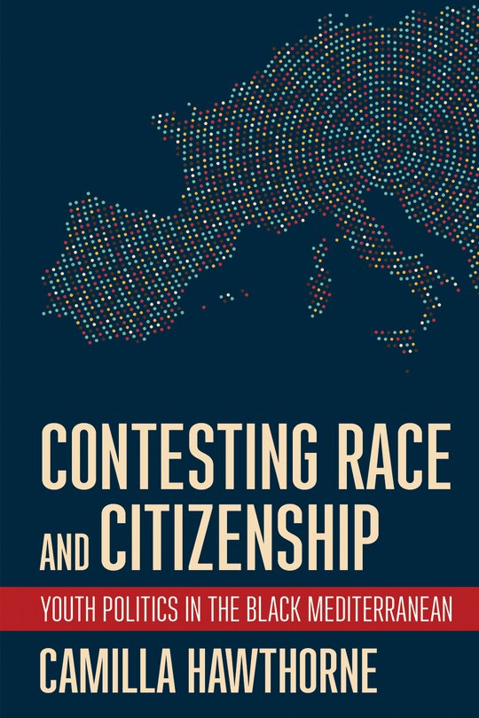 Front cover_Contesting Race And Citizenship