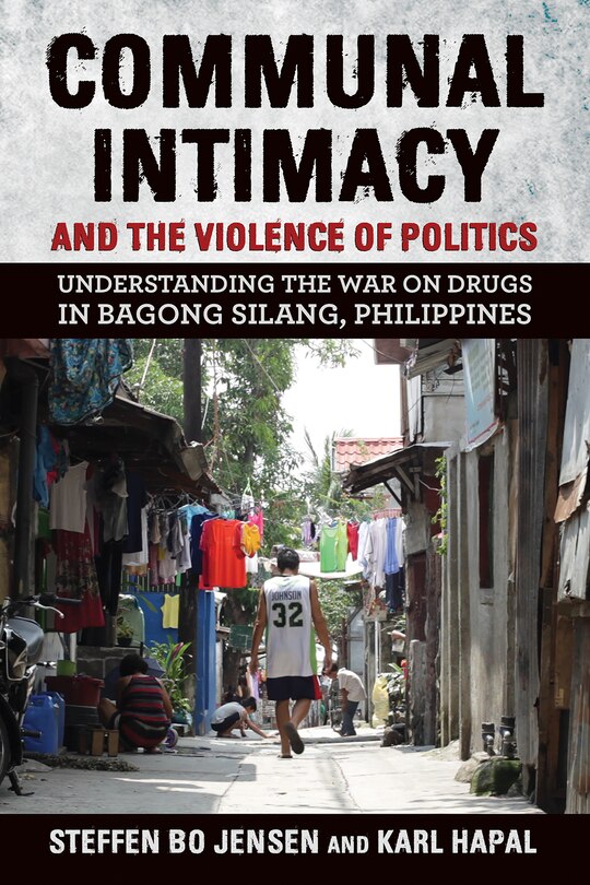 Front cover_Communal Intimacy And The Violence Of Politics