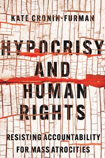 Front cover_Hypocrisy And Human Rights