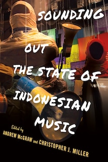 Front cover_Sounding Out The State Of Indonesian Music