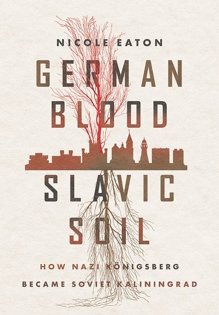 Front cover_German Blood, Slavic Soil