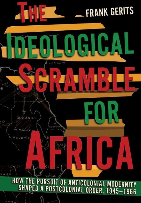 Front cover_The Ideological Scramble for Africa