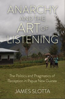 Front cover_Anarchy and the Art of Listening