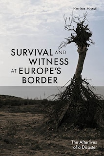 Couverture_Survival and Witness at Europe's Border