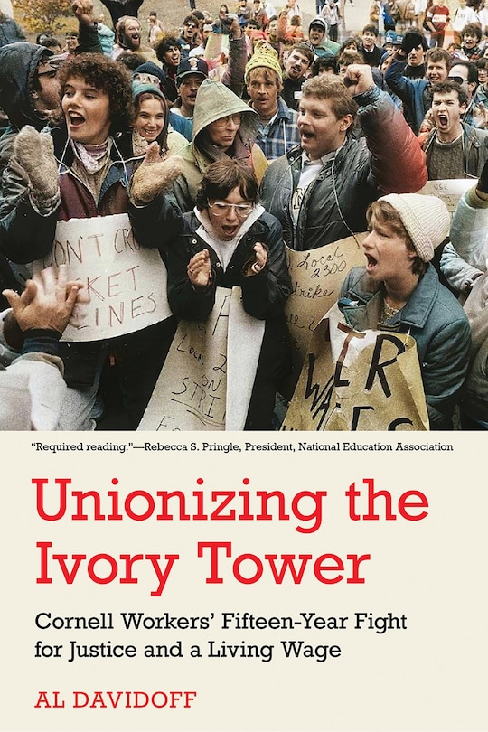 Front cover_Unionizing the Ivory Tower