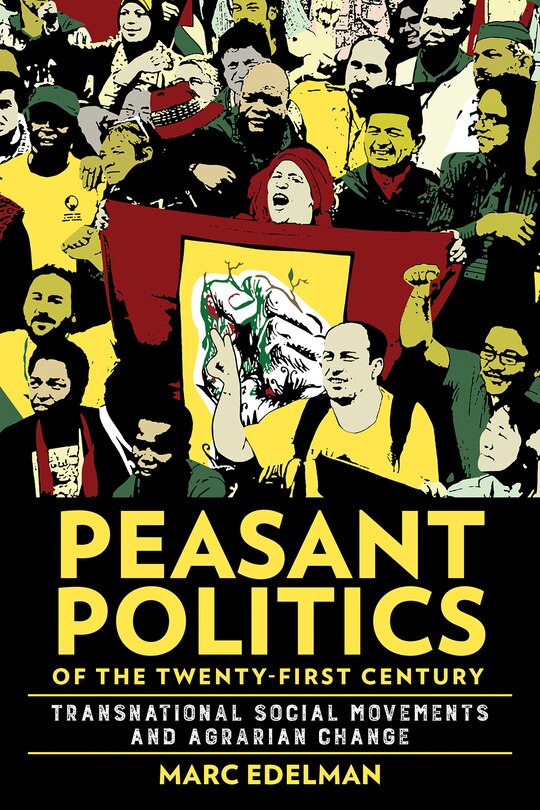 Couverture_Peasant Politics of the Twenty-First Century
