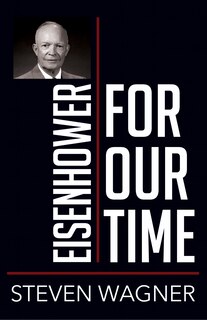 Front cover_Eisenhower for Our Time