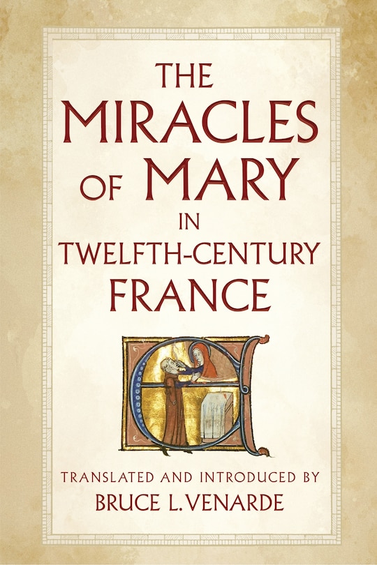 Front cover_The Miracles of Mary in Twelfth-Century France