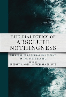 Front cover_The Dialectics of Absolute Nothingness