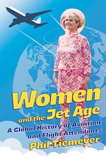 Front cover_Women and the Jet Age