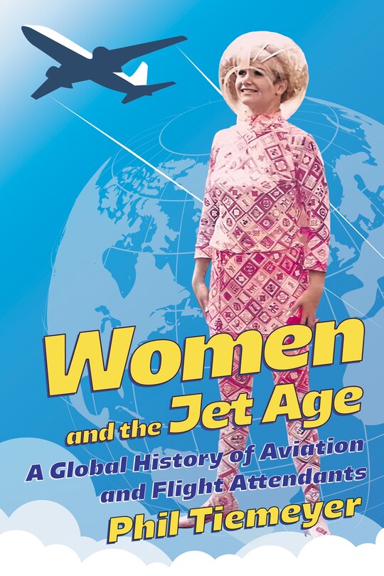 Front cover_Women and the Jet Age